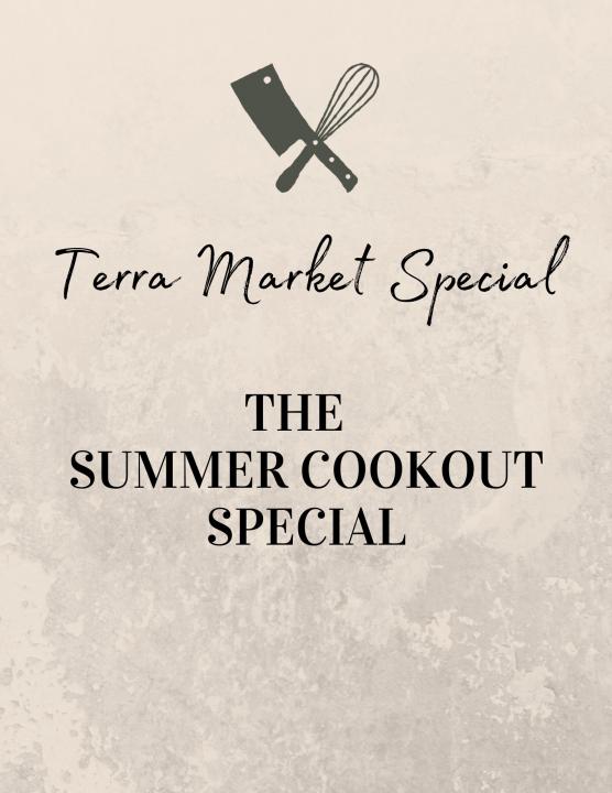 Summer Gourmet Cookout Special